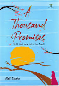 Image of A Thousand Promise: 1000 Janji yang Belum Kau Tepati