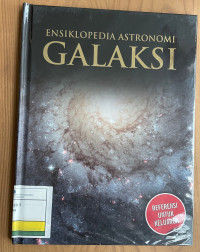 Image of Ensiklopedia Astronomi Jilid 5: Galaksi