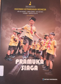 Image of Khazanah Kepramukaan Indonesia: Pramuka Siaga